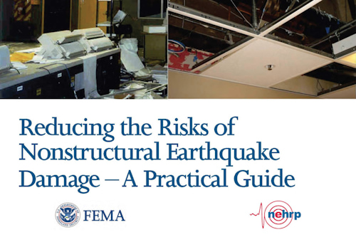 Reducing the Risks of Nonstructural Earthquake Damage – A Practical Guide